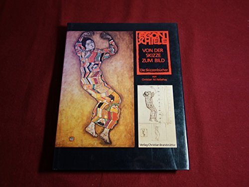 Christian Nebehay-Egon Schiele - Sketch Books - (Painters & Sculptors)