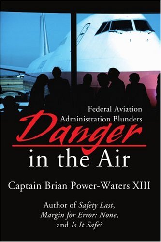 Danger in the Air - Brian Power-Waters