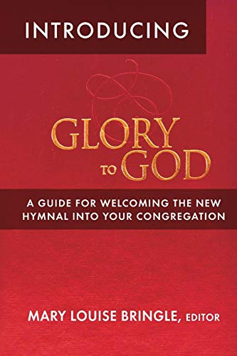 Mary Louise Bringle-Introducing Glory to God