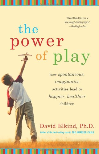 David Elkind-The power of play