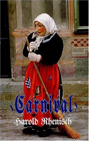 Harold Rhenisch-Carnival