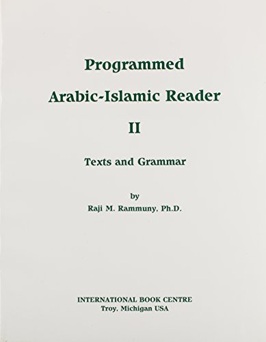 Programmed Arabic Islamic Reader #2 - Raji M. Rammuny
