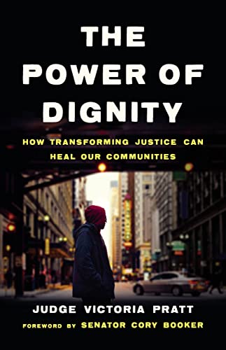 Power of Dignity - Victoria Pratt