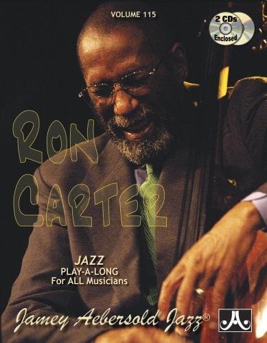 Ron Carter-Jamey Aebersold Jazz -- Ron Carter, Vol 115