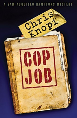 Chris Knopf-Cop job