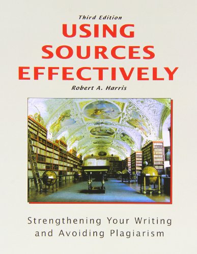 Using Sources Effectively-3rd Ed - Robert H. Harris