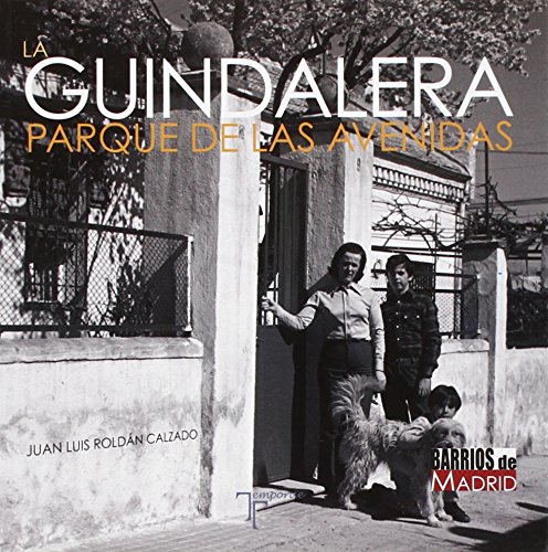 Guindalera - Juan Luis Roldán Calzado