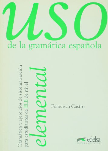 Francisca Castro-USO De La Gramatica Espanola