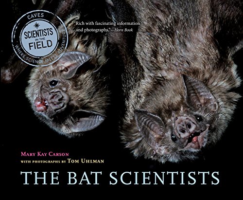 Mary Kay Carson-Bat Scientists