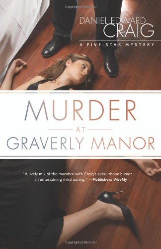 Murder at Graverly Manor - Daniel Edward Craig