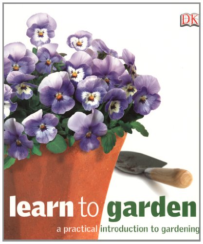 Learn to Garden - DK Publishing