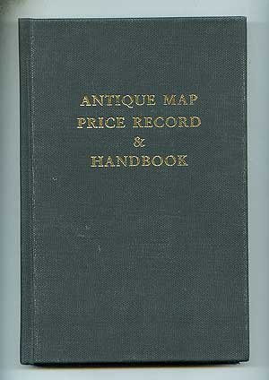 Antique Map Price Record & Handbook for 1996 Including Sea Charts, City Views, Celestial Charts, Battle Plans and Globes - Jon K. Rosenthal