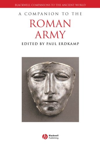 Companion to the Roman Army (Blackwell Companions to the Ancient World) - Paul Erdkamp