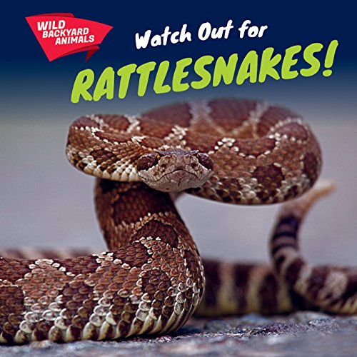 Jesse McFadden-Watch out for rattlesnakes!