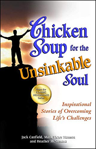 Jack Canfield-Chicken Soup for the Unsinkable Soul