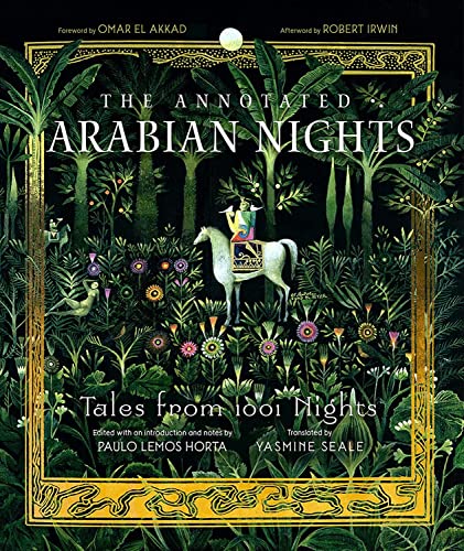 Annotated Arabian Nights - Paulo Lemos Horta