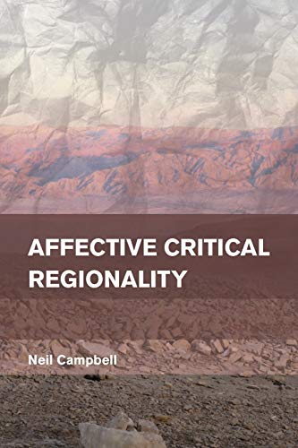 Neil Campbell-Affective Critical Regionality