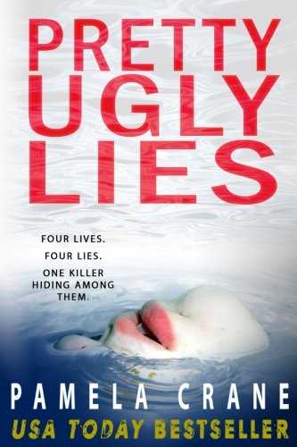 Pamela Crane-Pretty Ugly Lies