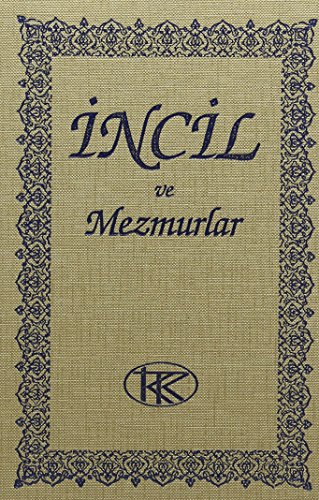Incil Mujde (Turkish New Testament From the Translation Trust) - The Translation Trust