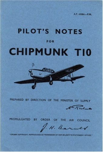 Air Ministry-De Havilland Chipmunk T10  -Pilot's Notes