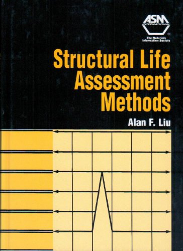 Alan F. Liu-Structural Life Assessment Methods
