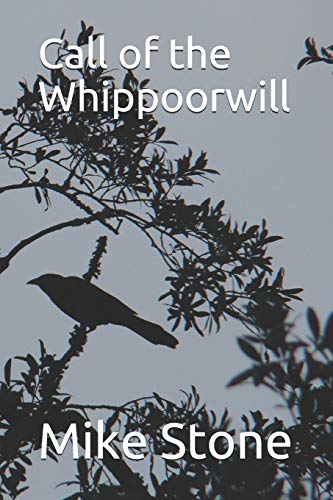 Mike Stone-Call of the Whippoorwill