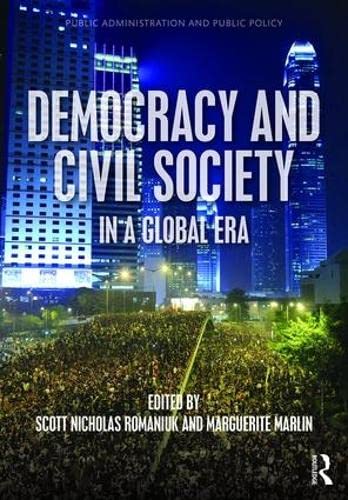 Scott Nicholas Romaniuk-Democracy and Civil Society in a Global Era