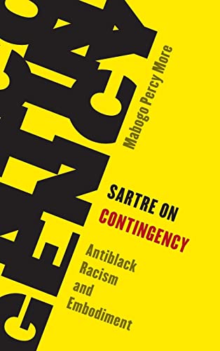 Mabogo Percy More-Sartre on Contingency