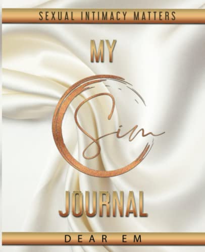 Dear Em-My SIM Journal