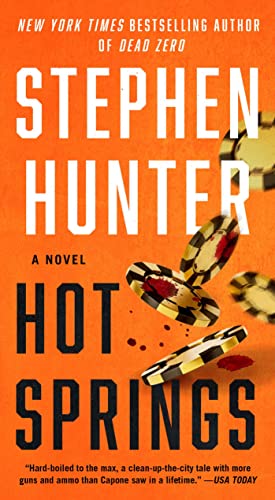Stephen Hunter-Hot Springs