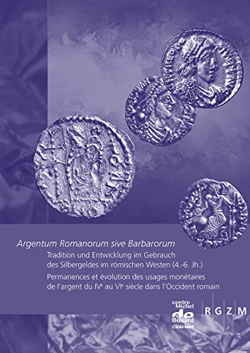 Argentum Romanorum Sive Barbarorum - Jeremie Chameroy