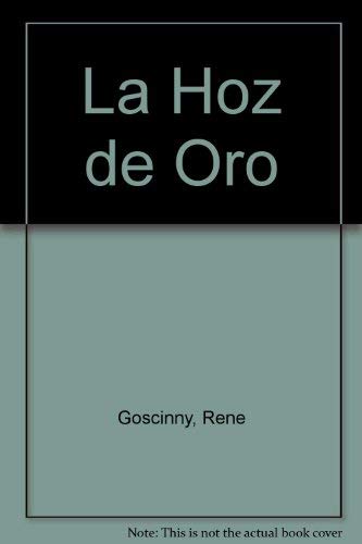La Hoz de Oro - Rene Goscinny