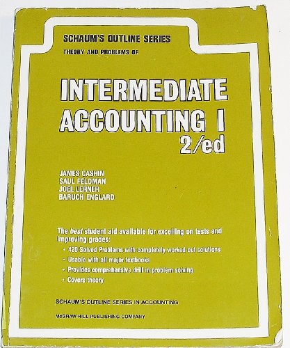 Schaum's outline of theory and problems of intermediate accounting I - James A. Cashin