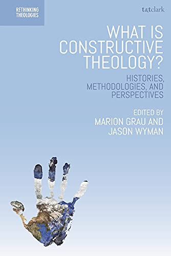 What is Constructive Theology? - Marion Grau