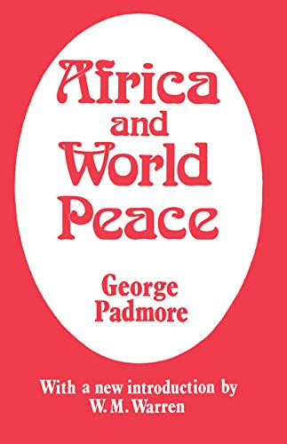 Africa and World Peace - George Padmore