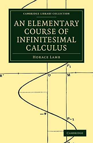 Horace Lamb-Elementary Course of Infinitesimal Calculus