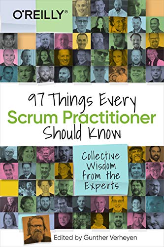 97 Things Every Scrum Practitioner Should Know - Gunther Verheyen