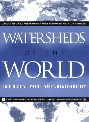 Allen L. Hammond-Watersheds of the world