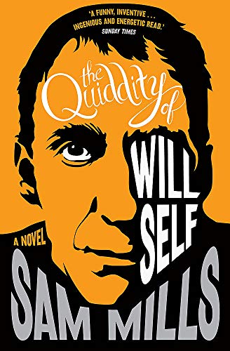 Samantha Mills-Quiddity of Will Self