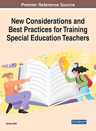 Jeremy Bell-New Considerations and Best Practices for Training Special Education Teachers