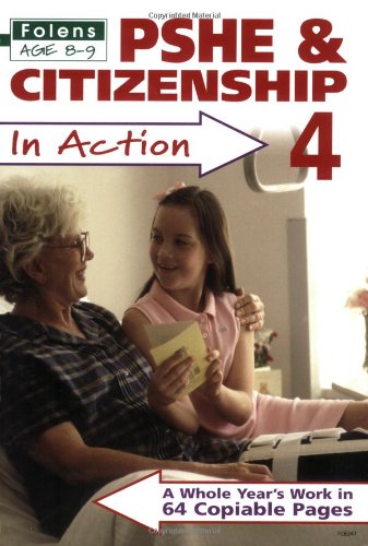 Godfrey Hall-PSHE and Citizenship in Action (Folens Primary)