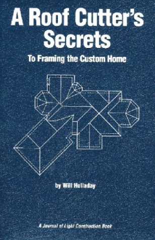 Will L. Holladay-Roof Cutters Secrets