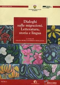 Dialoghi sulle migrazioni - Grazia Biorci