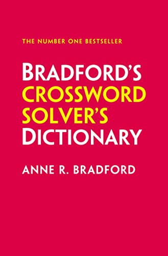 Anne R. Bradford-Bradford's Crossword Solver's Dictionary