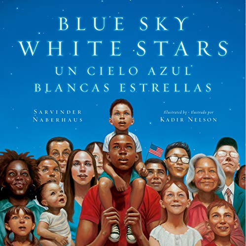 Kadir Nelson-Blue Sky White Stars Bilingual Edition