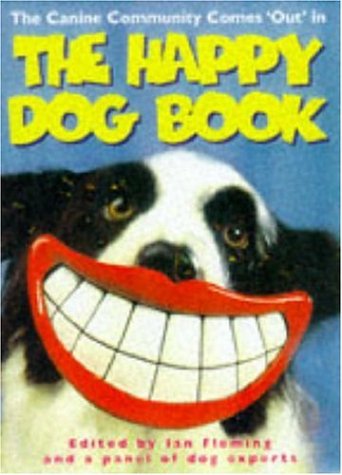 Happy Dog Book - Ian     Fleming