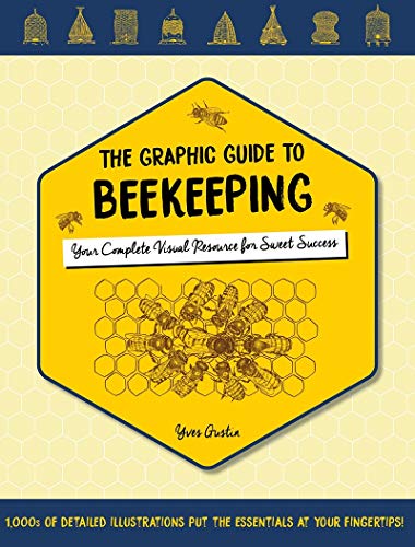 Graphic Guide to Beekeeping - Yves Gustin