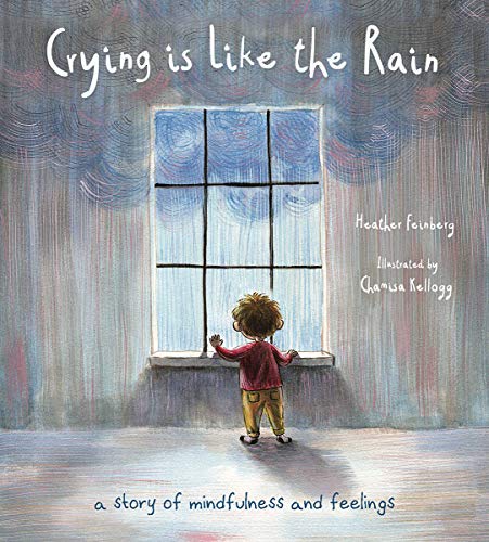 Crying Is Like the Rain - Heather Hawk Feinberg