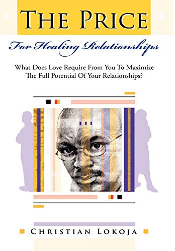 Christian Lokoja-Price for Healing Relationships