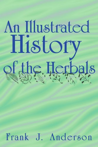 Anderson, Frank J.-An illustrated history of the herbals